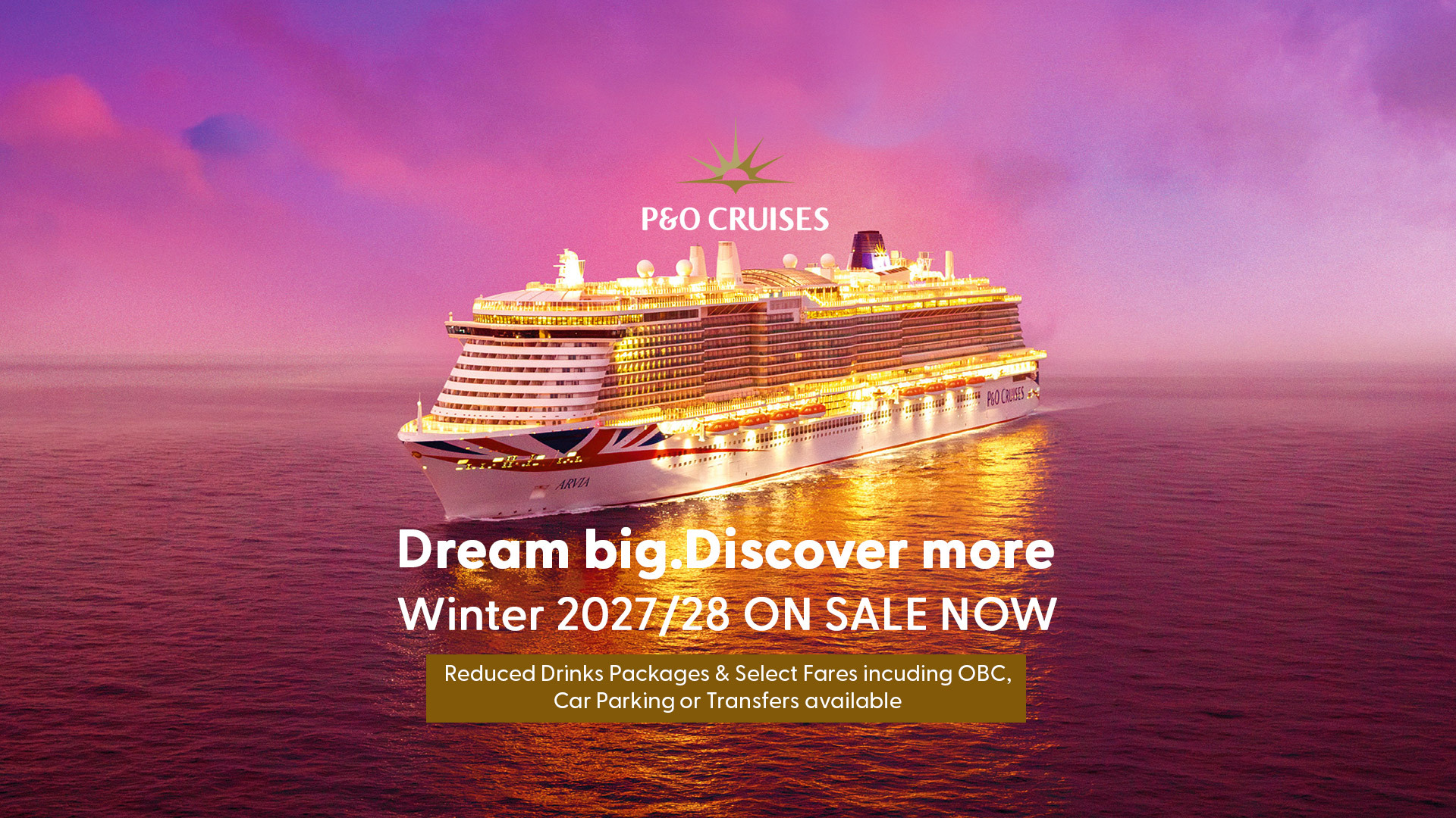 My Kind of Cruise | P&O Winter 2027