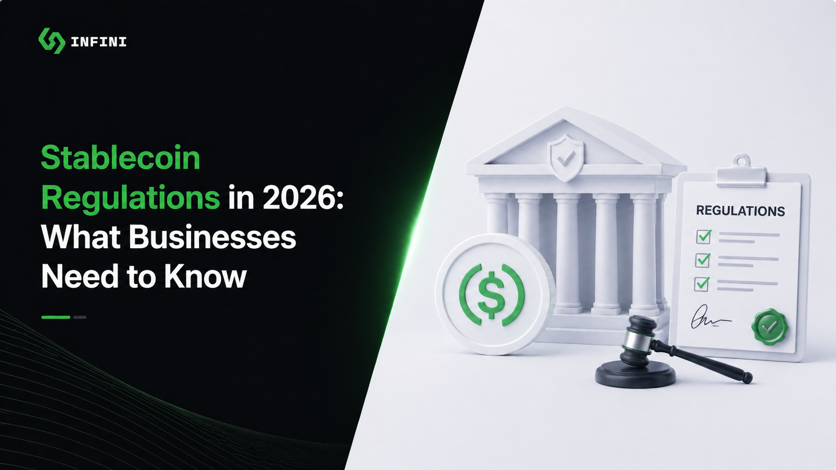Stablecoin Regulations in 2026: What Businesses Need to Know