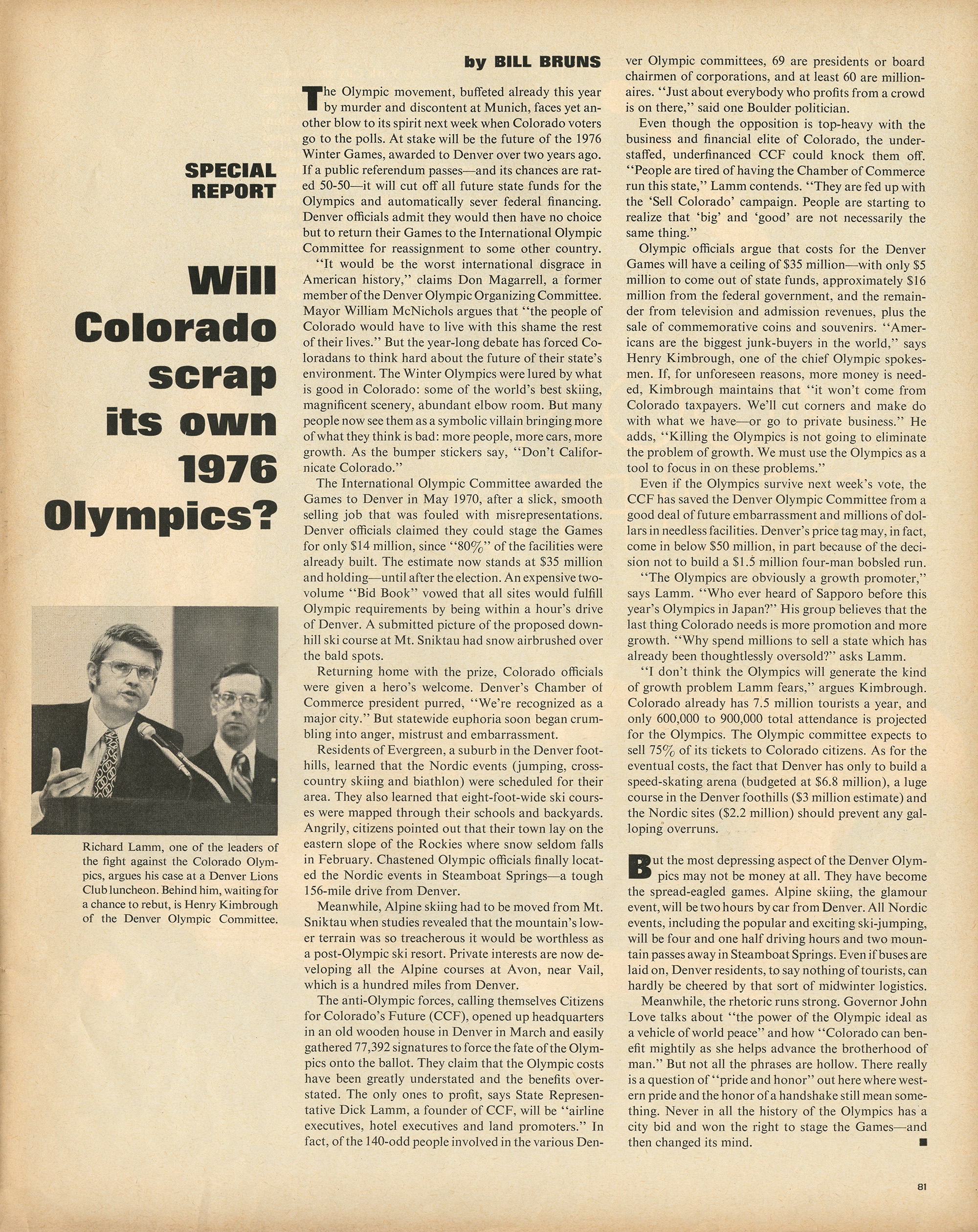 The debacle in Denver became national news as this Life magazine article published four days before the vote shows