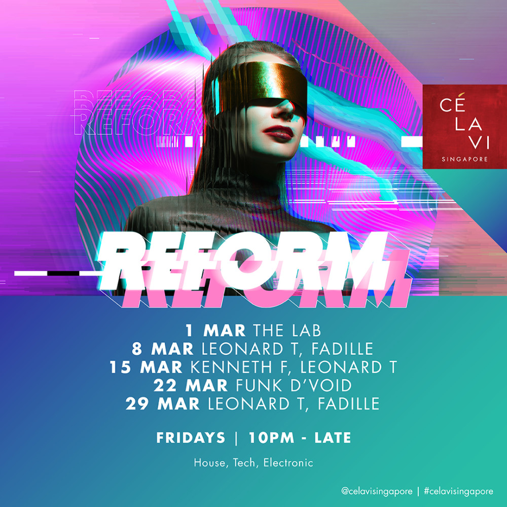 Reform Every Friday Night C LA VI Singapore