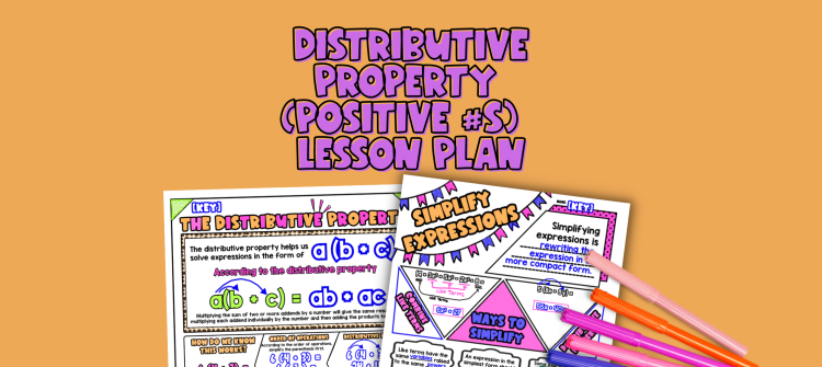 Distributive Property (Positive Numbers) Lesson Plan