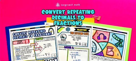 Thumbnail for Converting Repeating Decimals to Fractions Lesson Plan