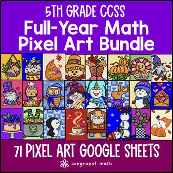 5th Grade Math Full-Year Digital Pixel Art BUNDLE | Google Sheets | Sub Plans