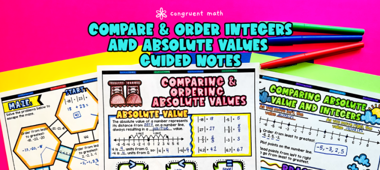 Compare & Order Integers & Absolute Values Guided Notes