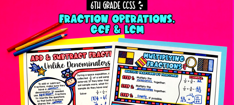 Fraction Operations, GCF & LCM