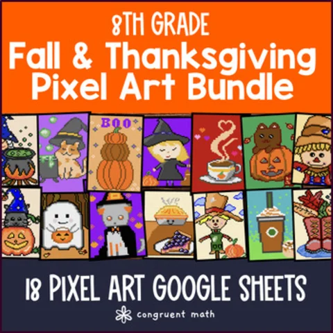 Thumbnail for Thanksgiving & Fall: Pixel Art Digital BUNDLE | 8th Grade Math | Google Sheets