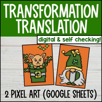 Thumbnail for Translation Digital Pixel Art | Transformations | St. Patrick's Day Math