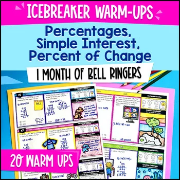 Thumbnail for Percentages Simple Interest & Percent of Change 7th Grade Warm Ups CCSS TEKS