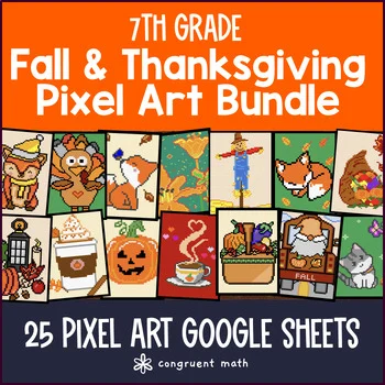 Thumbnail for Thanksgiving & Fall Pixel Art Digital BUNDLE | 7th Grade Math | Google Sheets