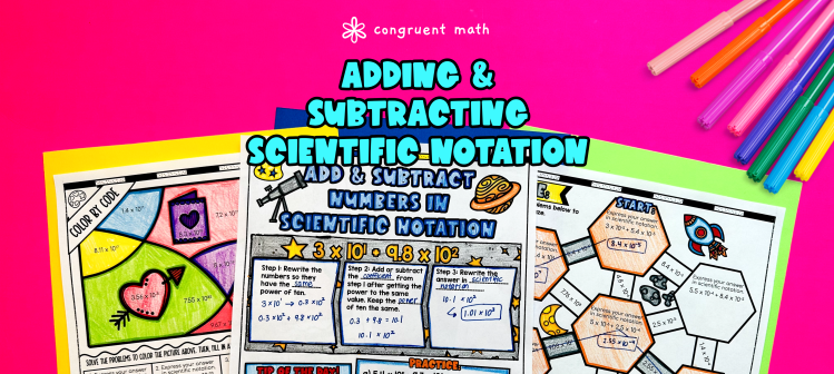 Adding and Subtracting Scientific Notation Lesson Plan