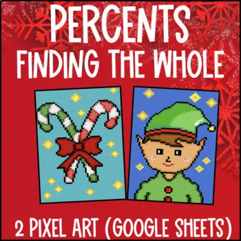 Thumbnail for Finding the Whole Percentages | Winter Digital Pixel Art Percents Word Problems