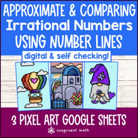 Thumbnail for Approximate & Compare Irrational Numbers Pixel Art Google Sheets