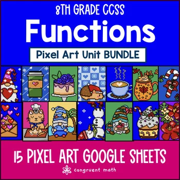 Functions, Slope & Rate of Change Pixel Art Unit BUNDLE | 8th Grade CCSS