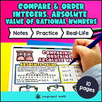 Comparing and Ordering Integers Absolute Values of Rational Numbers Guided Notes