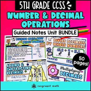 Whole Number and Decimal Operations Guided Notes Unit Bundle | 5th Grade CCSS