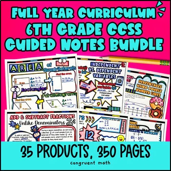 6th Grade Math Full-Year Guided Notes Back to School CCSS Lessons with Doodles