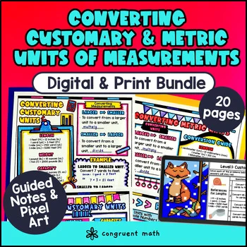 Thumbnail for Metric and Customary Units of Measurement Conversions Guided Notes & Pixel Art