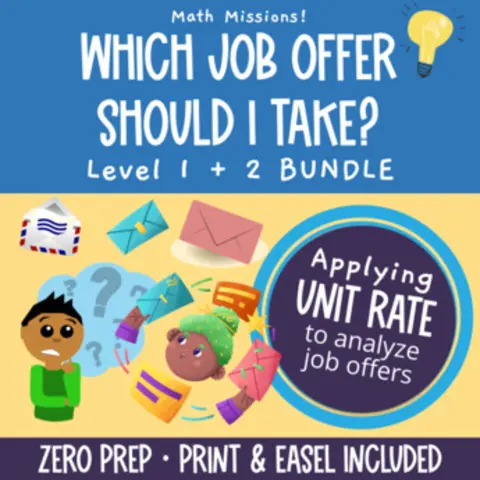 Thumbnail for Which Job Offer Should I Take? BUNDLE — Unit Rate Real World Math Projects