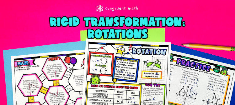 Rigid Transformations: Rotations Lesson Plan