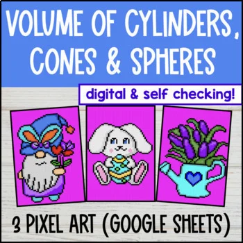 Thumbnail for Volume of Cylinders, Cones, and Spheres Digital Pixel Art Google Sheets