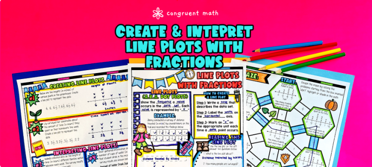 Create and Interpret Line Plots with Fractions Lesson Plan