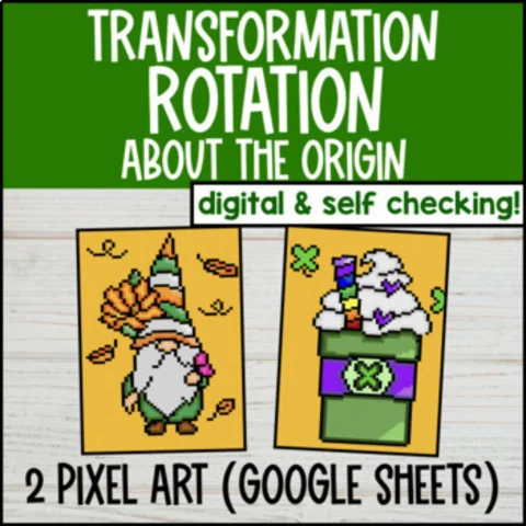 Thumbnail for Rotation About the Origin Digital Pixel Art | Transformations Spring