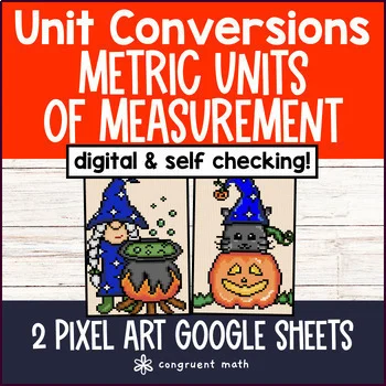 Thumbnail for Metric Unit Conversions Pixel Art | Whole Numbers | Google Sheets | Thanksgiving