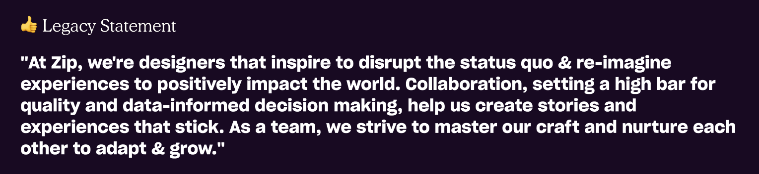 At Zip, we're designers that inspire to disrupt the status quo & re-imagine experiences to positively impact the world. Collaboration, setting a high bar for quality and data-informed decision making, help us create stories and experiences that stick. As a team, we strive to master our craft and nurture each other to adapt & grow.