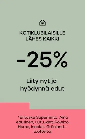 Kaikki -25 % Kotiklubin jäsenille
