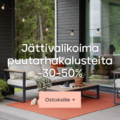 Jättivalikoima puutarhakalusteita -30-50%