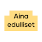 Aina edulliset 
