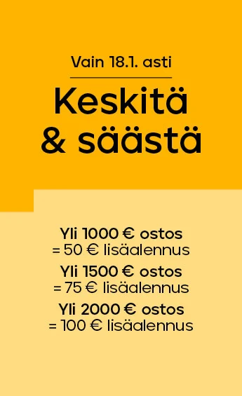 Osta yli 1000 € ja säästä myös tarjoushinnoista!