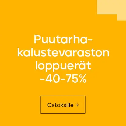 Puutarhakalusteiden loppuerät -40-75% 