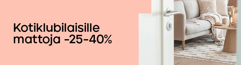 Kotiklubilaisille Mattoja -25-40%