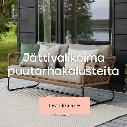 jättivalikoima puutarhakalusteita