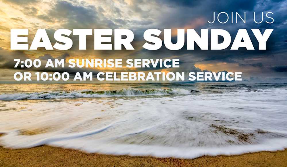Easter Sunday Services 2024