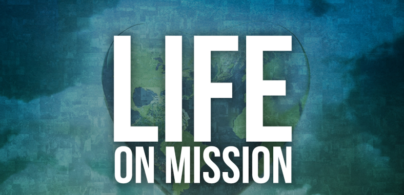 Life on Mission Sermon Series