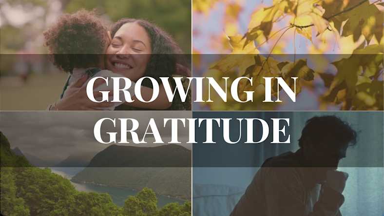 Growing in Gratitude Sermon Series