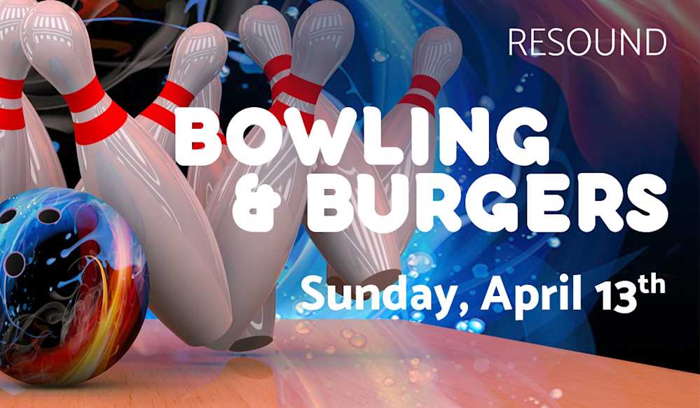 bowling and burgers Resound event