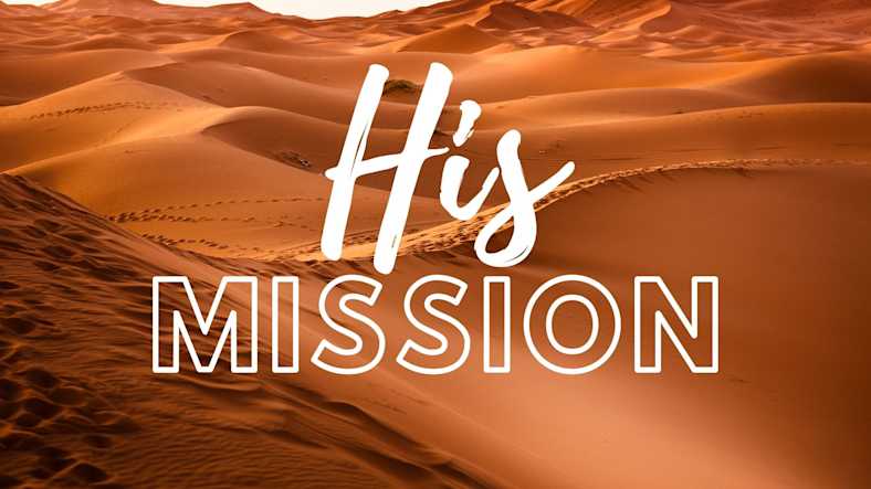 His Mission Sermon Series
