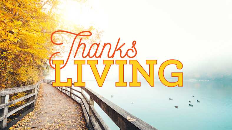Thanks Living Sermon Series