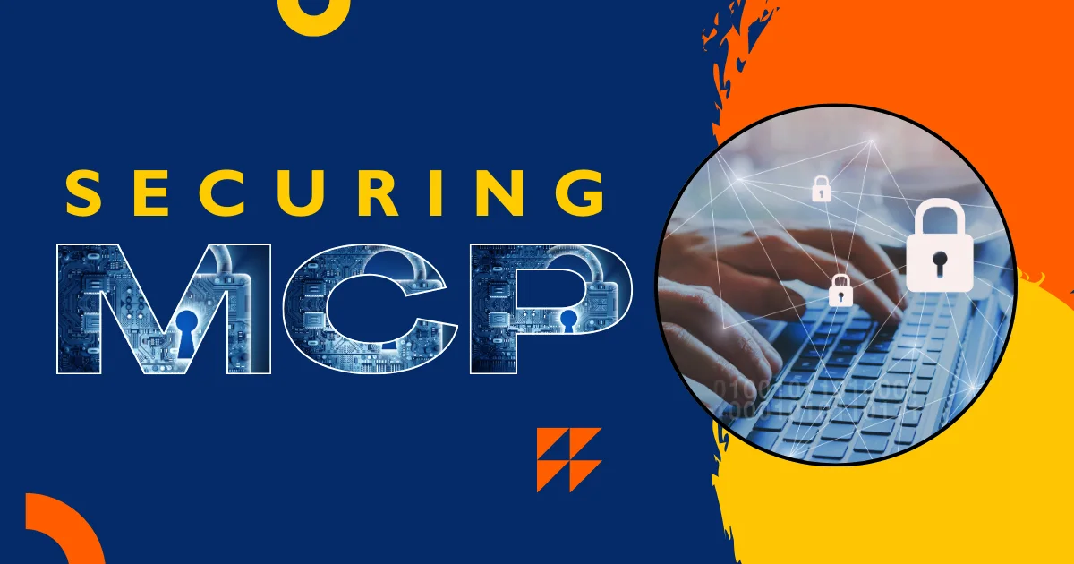 Securing the Model Context Protocol