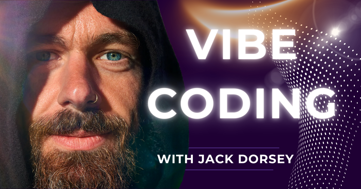 Jack Dorsey's Vibe Coding Tips