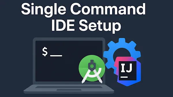 Single Command IDE Setup