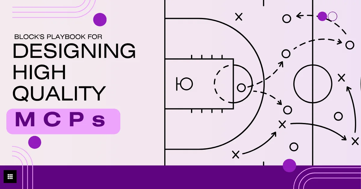 Block's Playbook for Designing MCP Servers