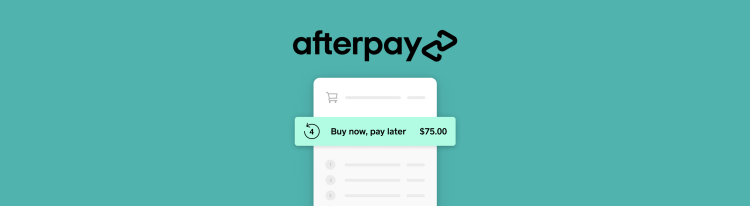 Afterpay "Buy Now, Pay Later" Now Available