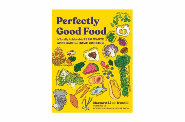 Perfectly Good Food Cookbook