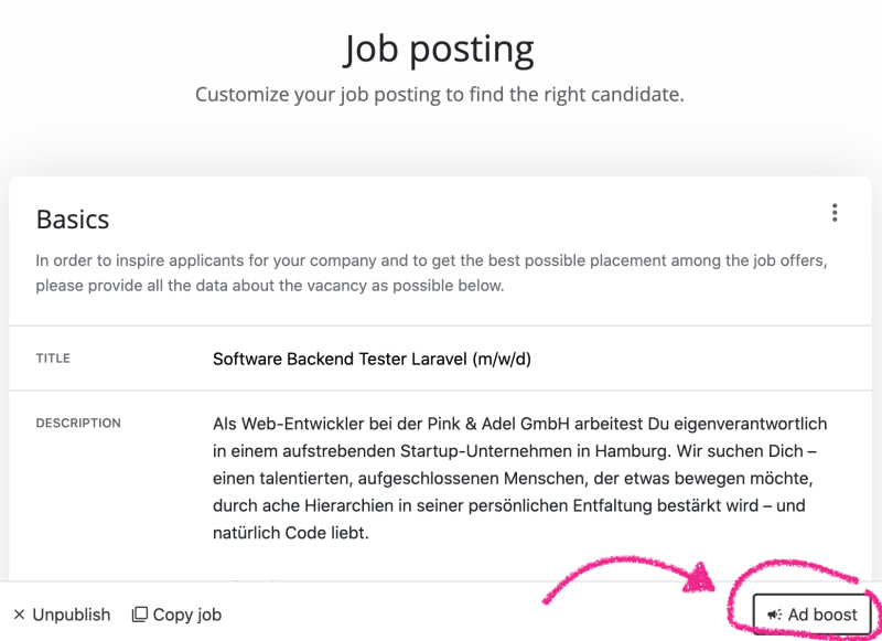 Avec le bouton "Ad Boost", vous pouvez faire de la publicité directement pour l'offre d'emploi que vous avez sélectionnée.