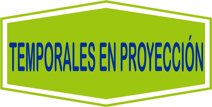 Temporales en proyección