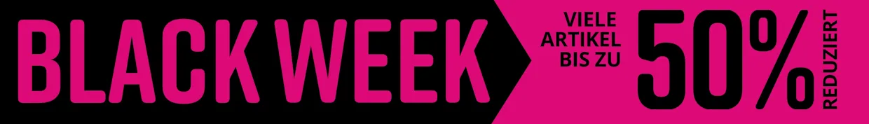 Schwarzer und pinkfarbener Hintergrund für Black Week. Text: VIELE ARTIKEL BIS ZU -50% REDUZIERT.
